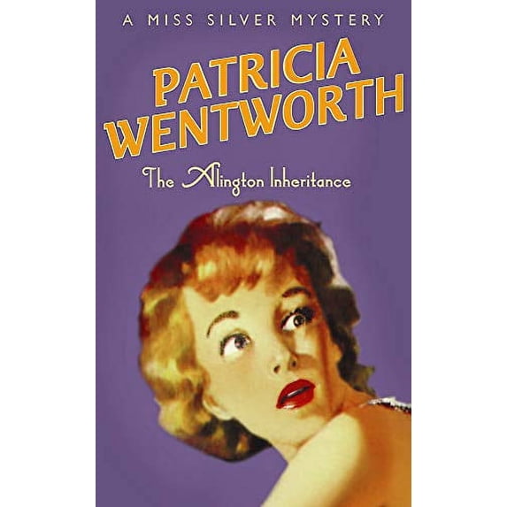 Pre-Owned The Alington Inheritance (Miss Silver Series) Paperback