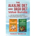 thumbnail image 1 of The Alkaline Diet and Dash Diet Value Bundle: Easy Diet Guides to Lose Weight, Prevent Diseases, Strengthen the Immune S, (Paperback), 1 of 1