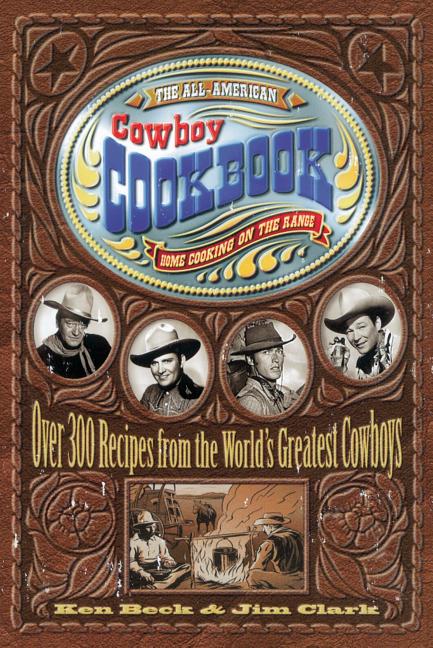 The All-American Cowboy Cookbook (Paperback) - image 1 of 1