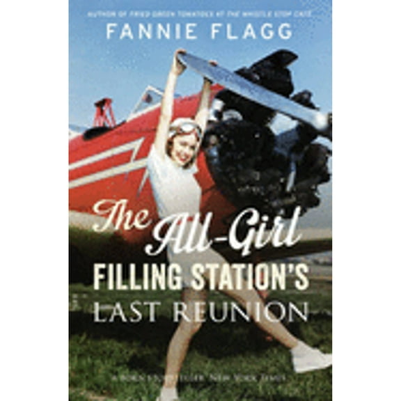 Pre-Owned The All-Girl Filling Station's Last Reunion (Hardcover) 0701188936 9780701188931