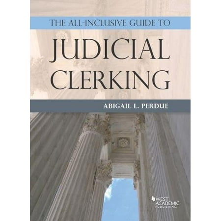 Pre-Owned The All-Inclusive Guide to Judicial Clerking (Career G ISBN 9781634608220