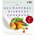 thumbnail image 1 of Pre-Owned The All-Natural Diabetes Cookbook Paperback Jackie Newgent R.D., 1 of 1