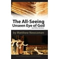thumbnail image 1 of The All-Seeing Unseen Eye of God and Other Sermons (Hardcover), 1 of 1