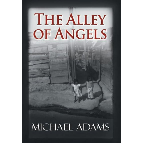 The Alley of Angels, (Hardcover)