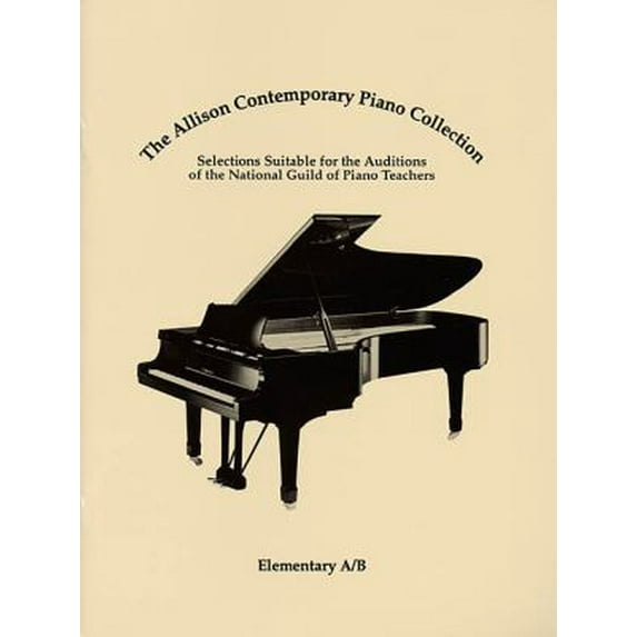 The Allison Contemporary Piano Collection: Elementary A/B