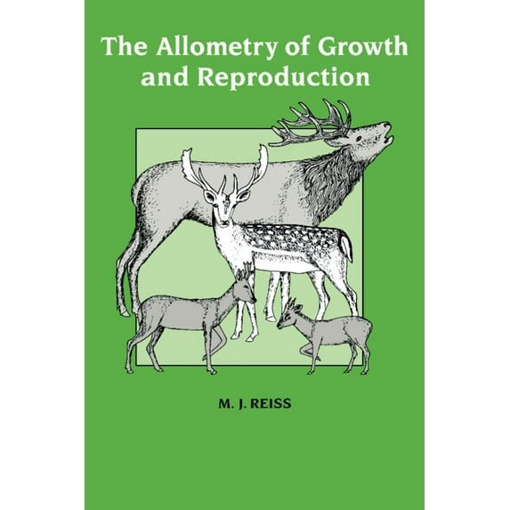 The Allometry of Growth and Reproduction, (Hardcover)