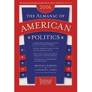 Pre-Owned The Almanac of American Politics, 2006 (Paperback) 0892341122 9780892341122