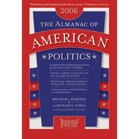 Pre-Owned The Almanac of American Politics, 2006 (Paperback) 0892341122 9780892341122