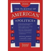 Pre-Owned The Almanac of American Politics, 2006 (Paperback) 0892341122 9780892341122
