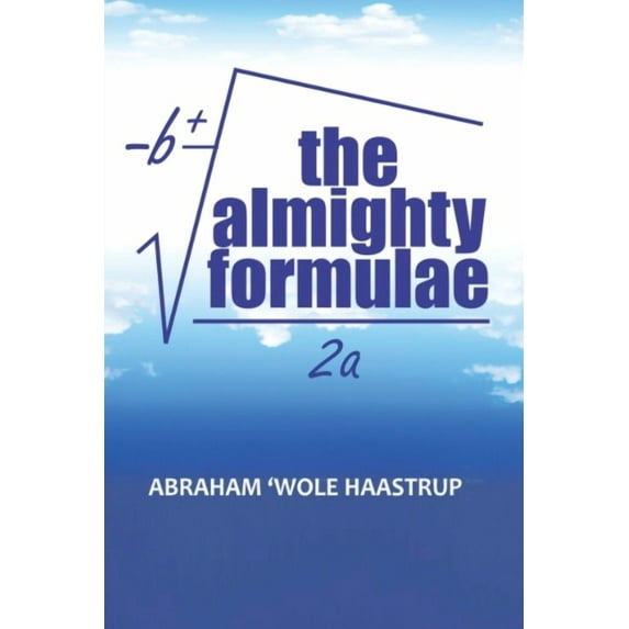 The Almighty Formulae, (Paperback)
