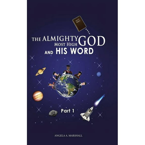The Almighty Most High God and His Word (Hardcover)