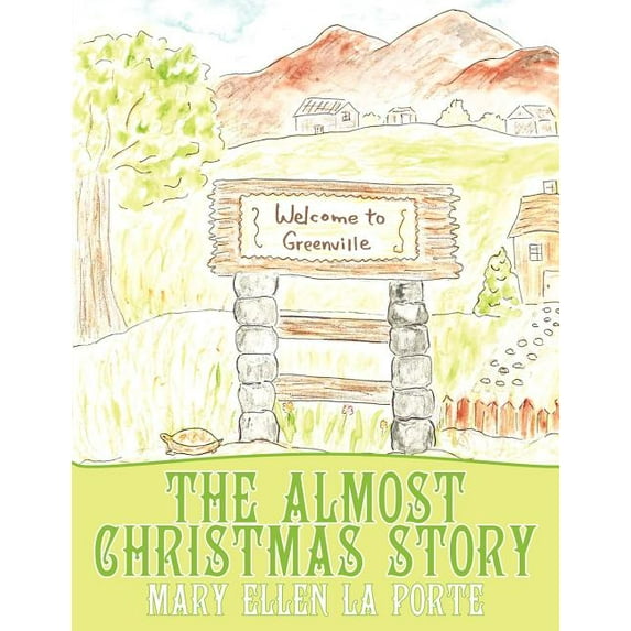 The Almost Christmas Story, (Paperback)