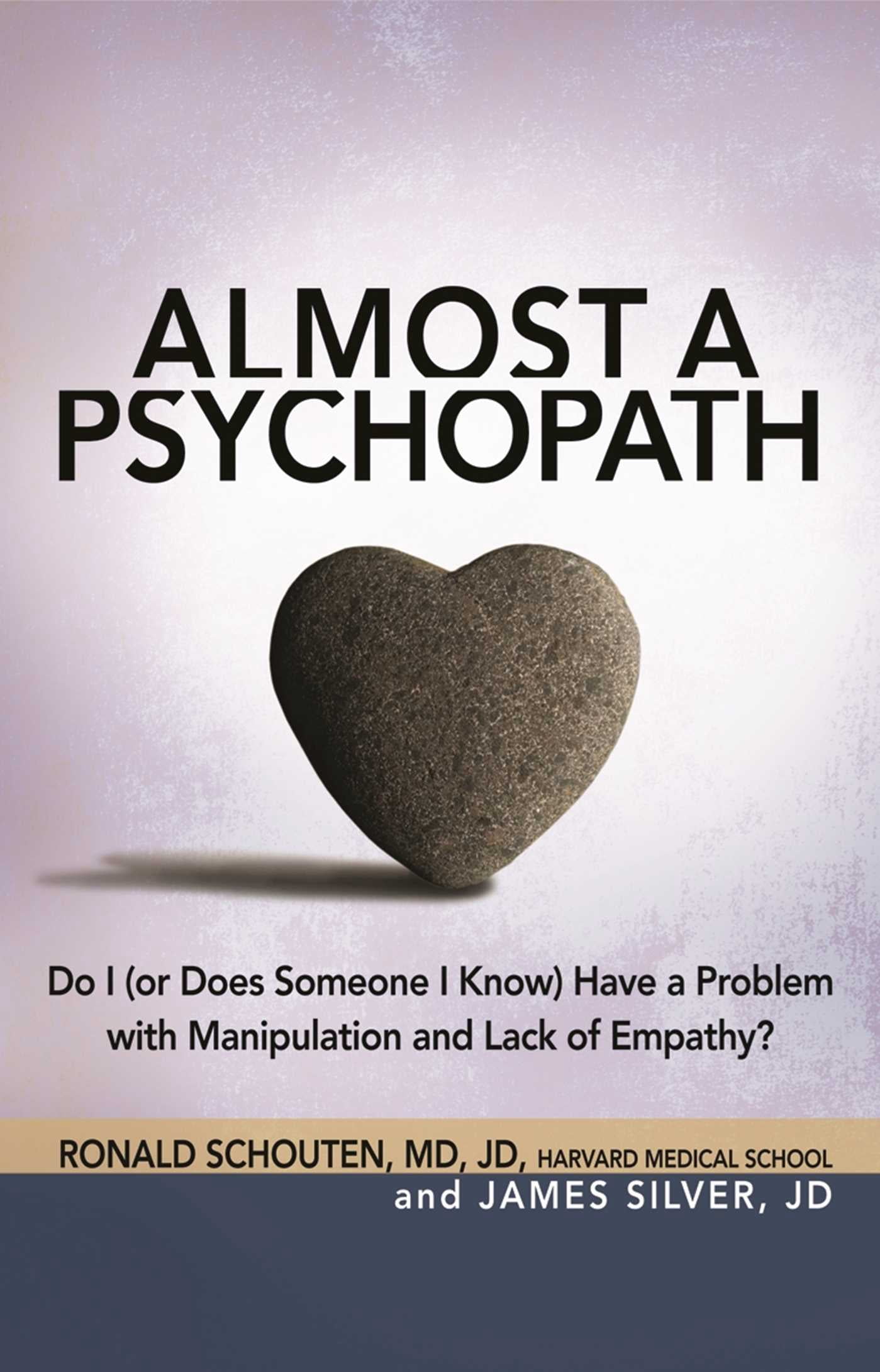 The Almost Effect: Almost a Psychopath : Do I (or Does Someone I Know ...
