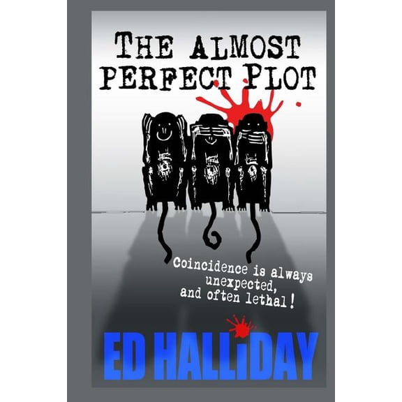 The Almost Perfect Plot