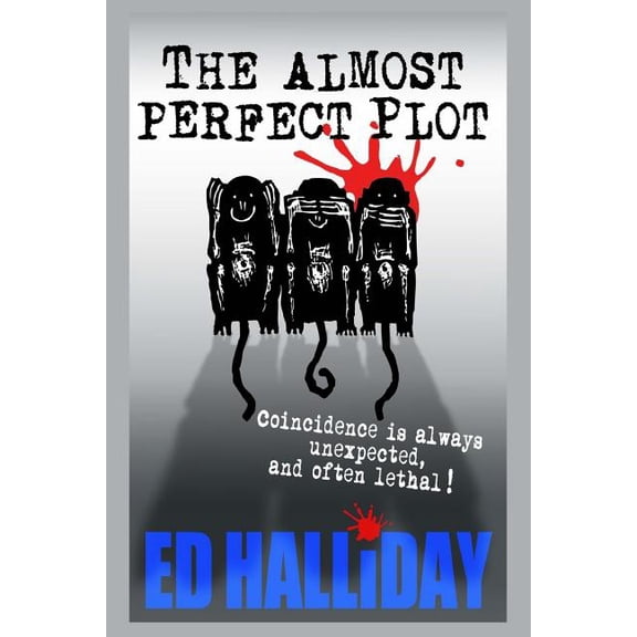 The Almost Perfect The Almost Perfect plot: Large print version, Book 1, (Paperback)