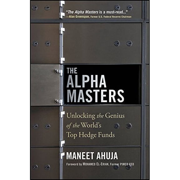 Pre-Owned The Alpha Masters: Unlocking the Genius of the World's Top Hedge Funds (Paperback) 1118971175 9781118971178