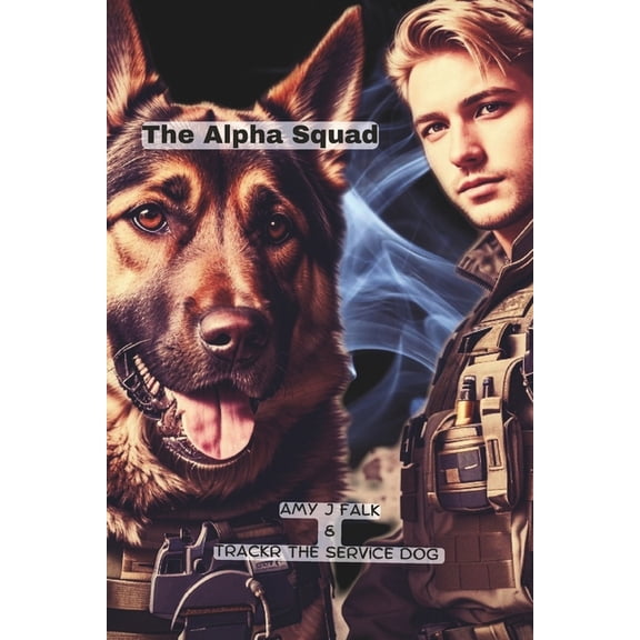 The Alpha Squad (Paperback)
