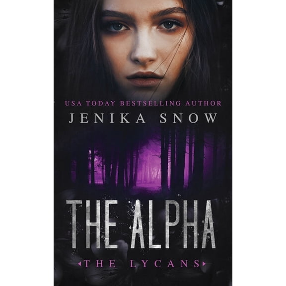 The Alpha (The Lycans, 4), (Paperback)