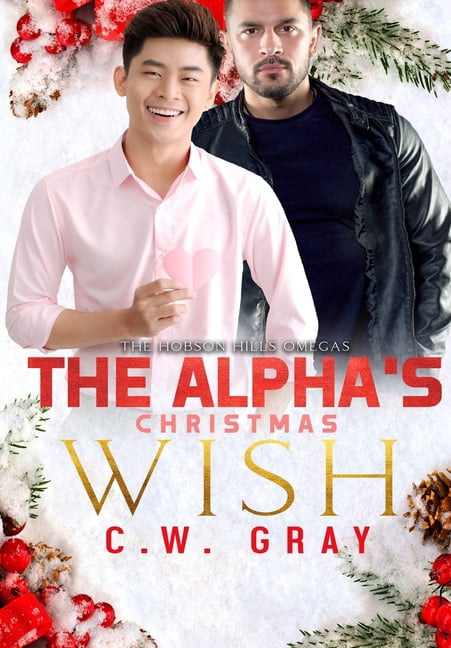 The Alpha's Christmas Wish, (Hardcover)