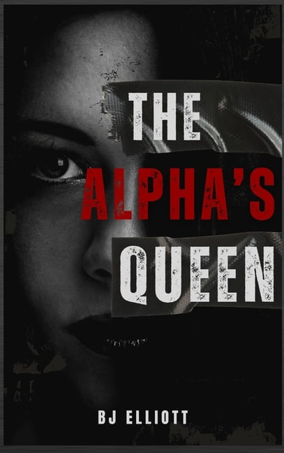 The Alpha's Queen, (Hardcover)