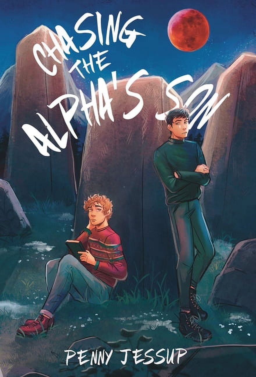 The Alpha's Son Chasing The Alpha's Son, Book 2, (Hardcover)