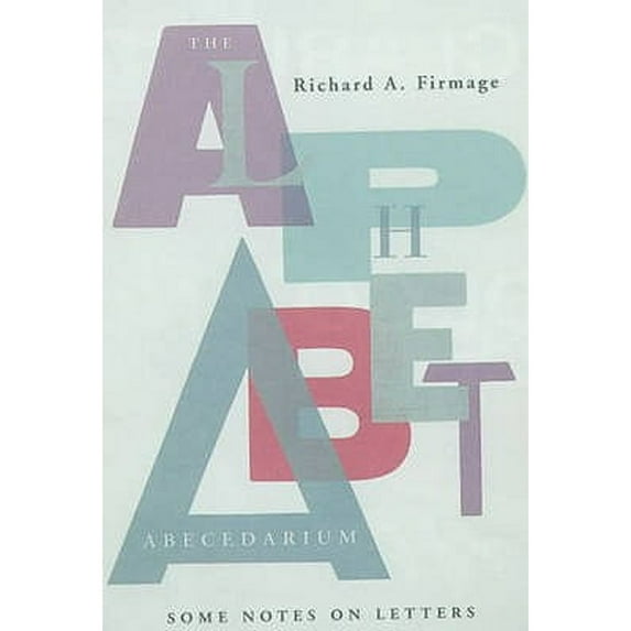 The Alphabet Abercedarium (Paperback)