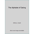 thumbnail image 1 of Pre-Owned The Alphabet of Dating (Paperback) 0983874581 9780983874584, 1 of 1