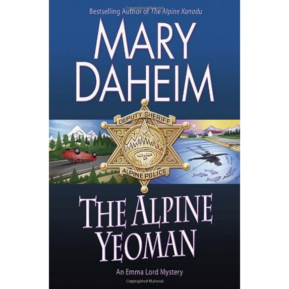 Pre-Owned The Alpine Yeoman (Emma Lord) (Hardcover) 0345535332 9780345535337