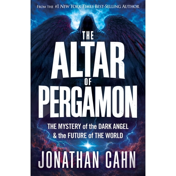 The Altar of Pergamon: The Mystery of the Dark Angel and the Future of the World, (Hardcover)