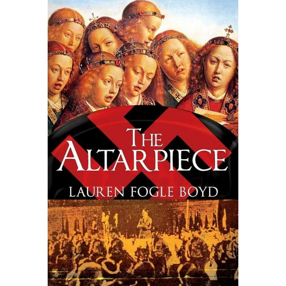 The Altarpiece Paperback 1939051312 9781939051318 Lauren Fogle Boyd
