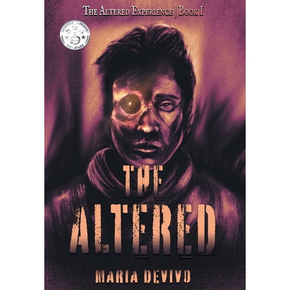 The Altered Experience The Altered, Book 1, (Hardcover)