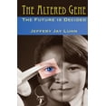 thumbnail image 1 of The Altered Gene: Humanity's Future is Decided, (Paperback), 1 of 1