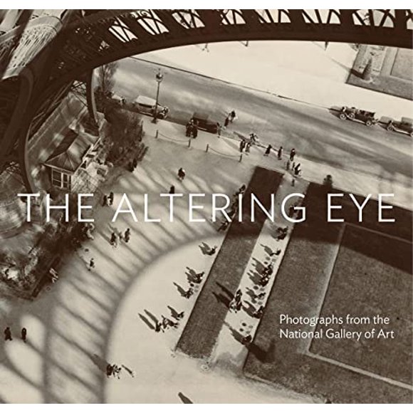 Pre-Owned The Altering Eye: Photographs from the National Gallery of Art (Hardcover 9780500544525) by Sarah Greenough, Sarah Kennel, Diane Waggoner