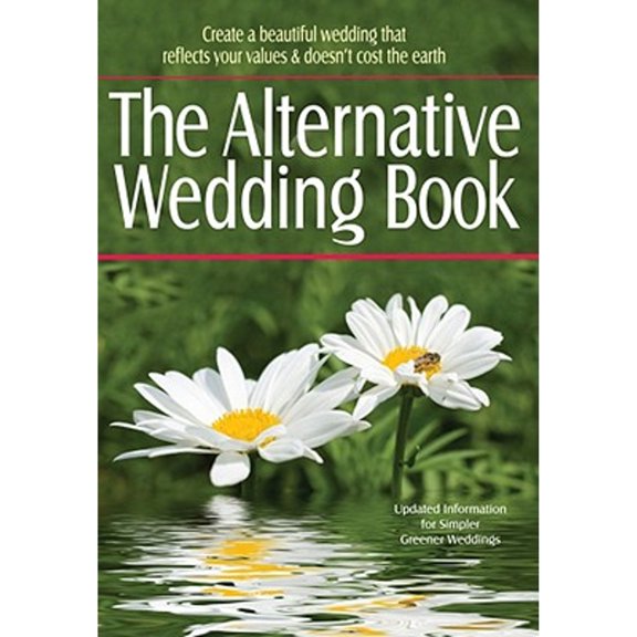 Pre-Owned The Alternative Wedding Book (Paperback) 155145081X 9781551450810