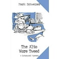 thumbnail image 1 of Pre-Owned The Alto Wore Tweed: A Liturgical Mystery (Paperback) 0972121129 9780972121125, 1 of 1