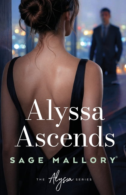 The Alyssa Alyssa Ascends, Book 5, (Paperback)