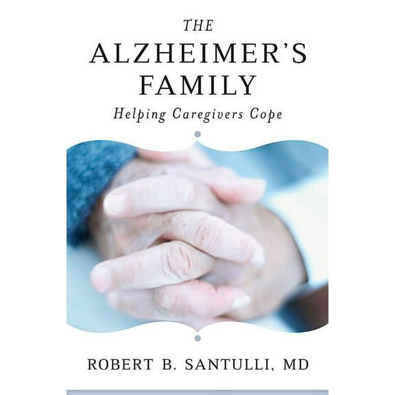 The Alzheimer's Family, (Hardcover)