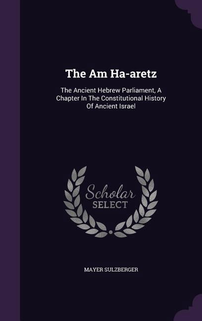 The Am Ha-aretz (Hardcover)