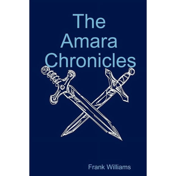 The Amara Chronicles, (Paperback)