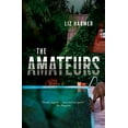 thumbnail image 1 of Pre-Owned The Amateurs (Paperback) 0345811259 9780345811257, 1 of 1
