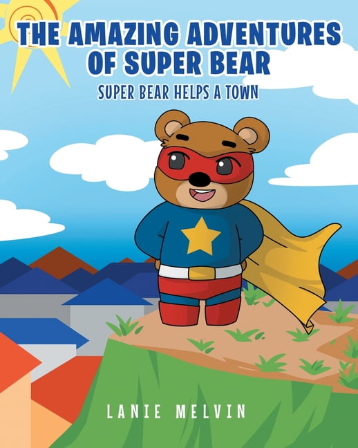 The Amazing Adventures Of Super Bear (Paperback) 