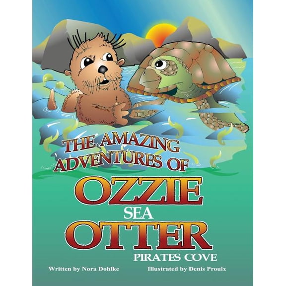 The Amazing Adventures of Ozzie the Sea Otter, (Paperback)