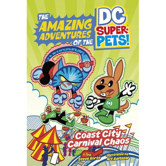 The Amazing Adventures of the DC Super-P Coast City Carnival Chaos, (Hardcover)