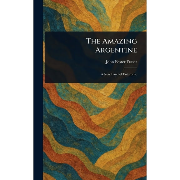 The Amazing Argentine, (Hardcover)