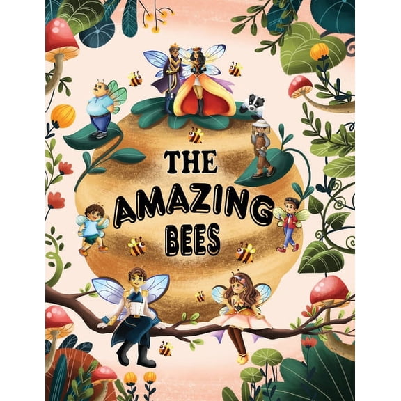 The Amazing Bees, (Paperback)