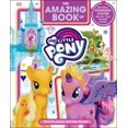 thumbnail image 1 of Pre-Owned The Amazing Book of My Little Pony (Hardcover) 146546543X 9781465465436, 1 of 1