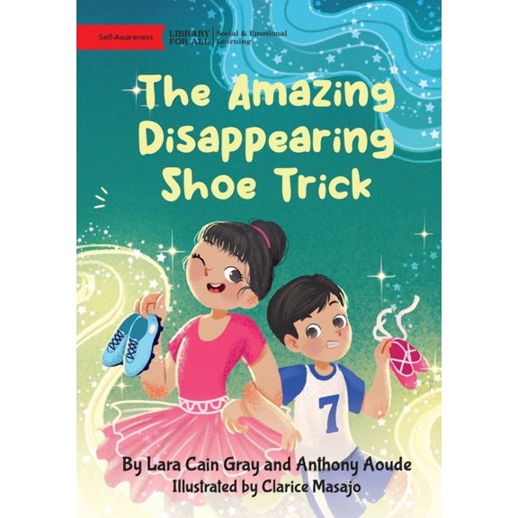 The Amazing Disappearing Shoe Trick, (Paperback)