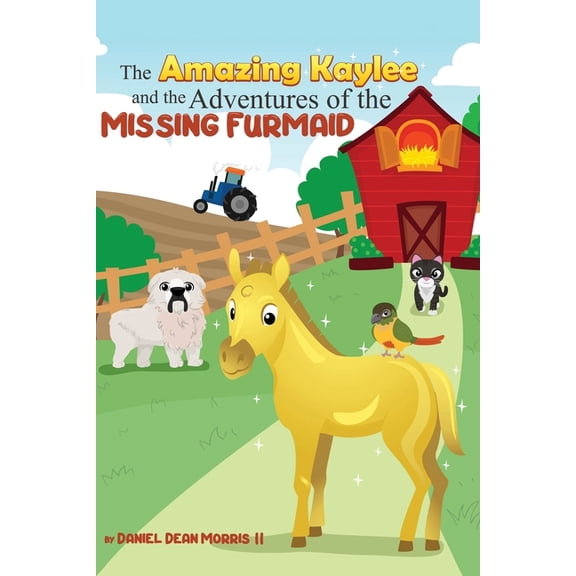 The Amazing Kaylee and the Adventures of the Missing Furmaid, (Paperback)