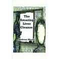 thumbnail image 1 of Pre-Owned The Amazing Liver Cleanse: A Powerful Tool to Improve Your Health (Paperback) 1585003530 9781585003532, 1 of 1