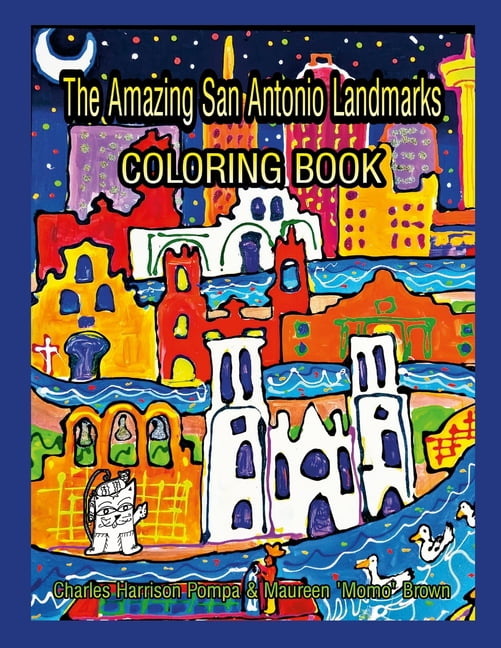 The Amazing San Antonio Landmarks Coloring Book, (Paperback)